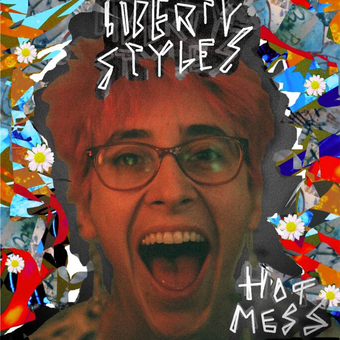 Liberty Styles - Hot Mess