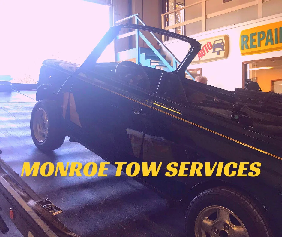 Auto Repair Tow Truck Services in Monroe