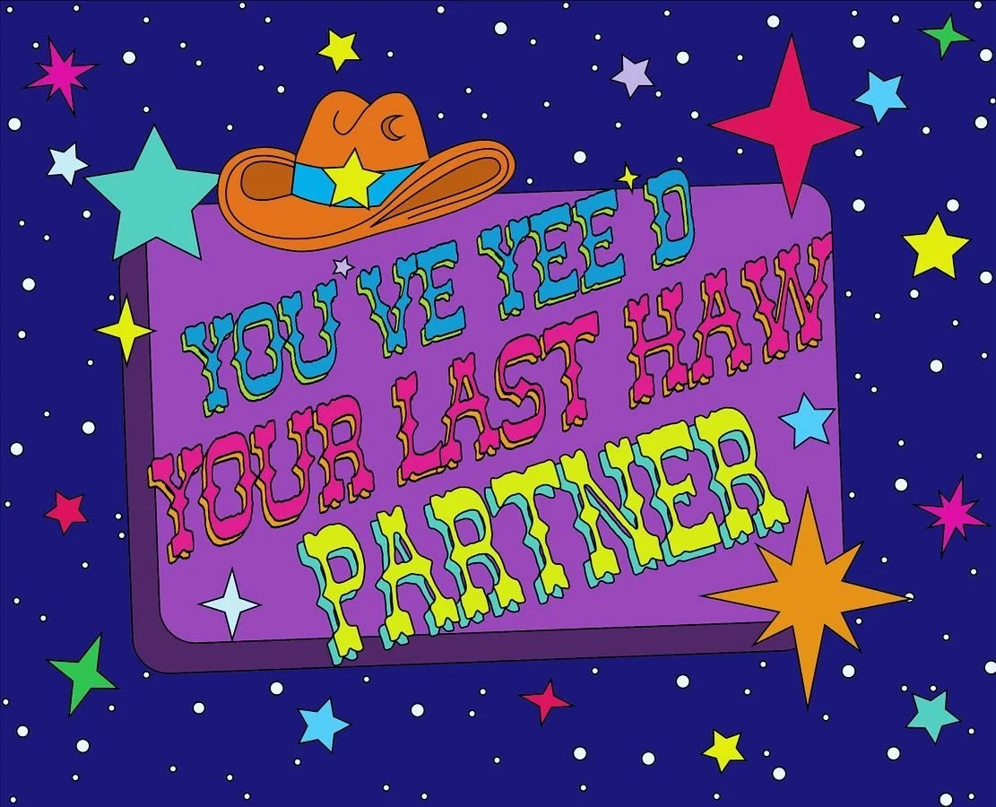 You&rsquo;ve yee&rsquo;d your last haw, partner.

#yeehaw #witchycowgurl #cowgirl