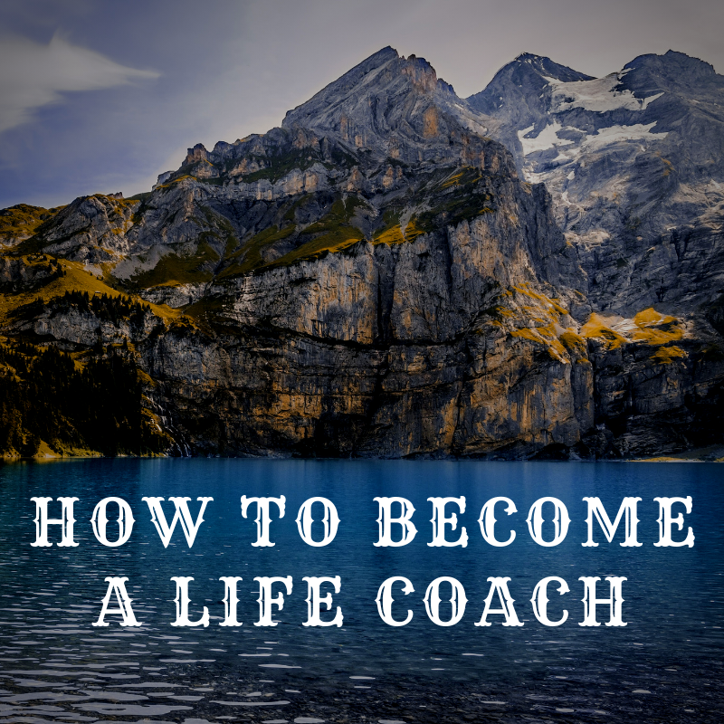 How to become a life coach
