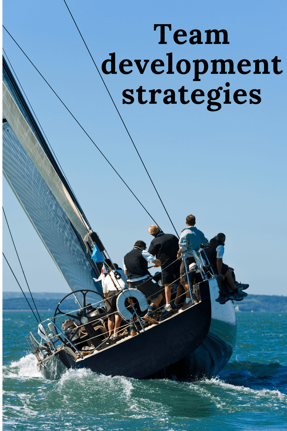 Team development strategies