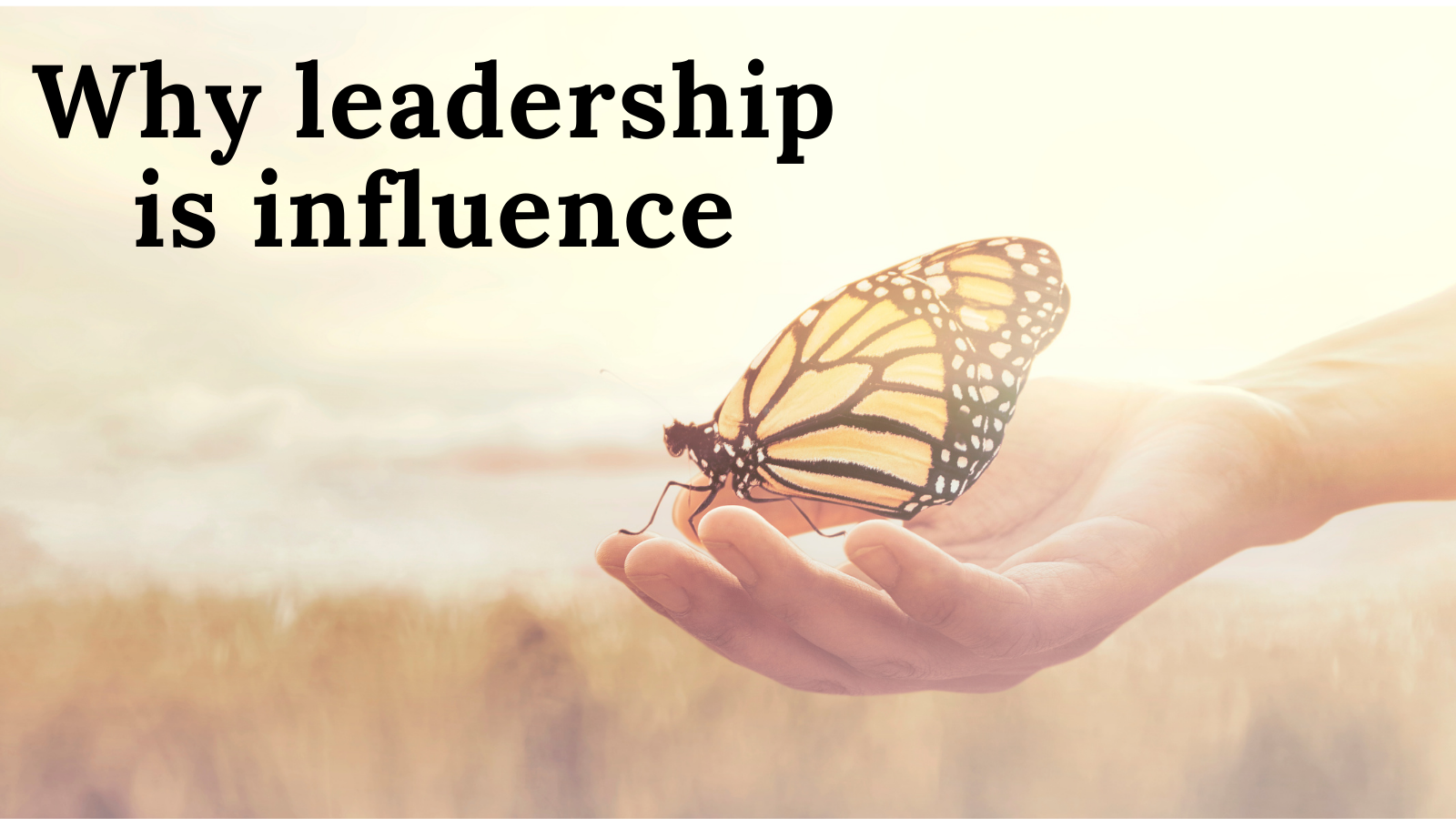 Why leadership is influence