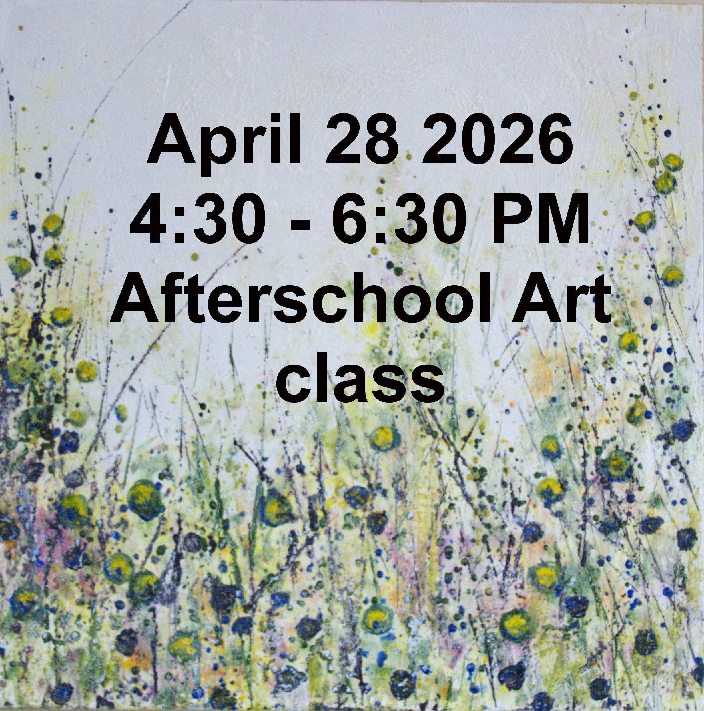 After School Class - 2 hour class $45.00