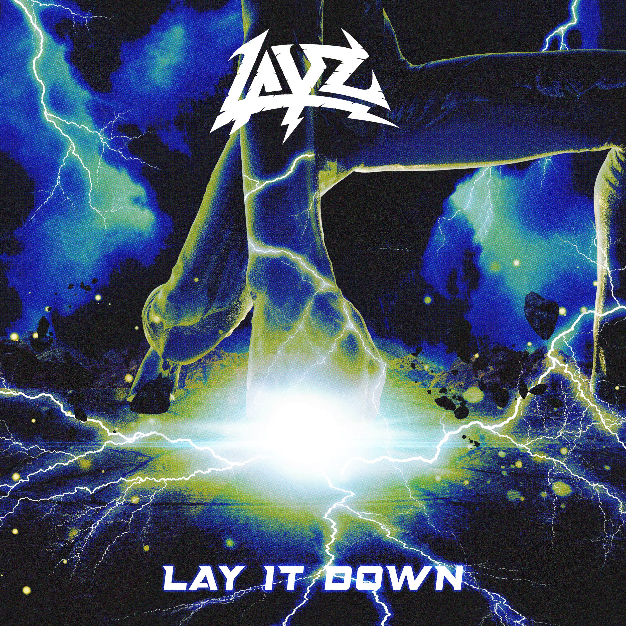 layz-lay-it-down-final.jpg