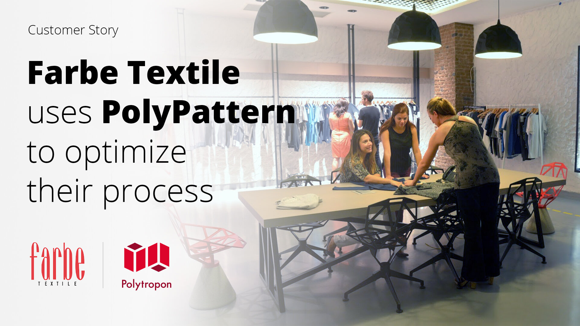 Farbe Textile uses PolyPattern to optimize their process — Polytropon