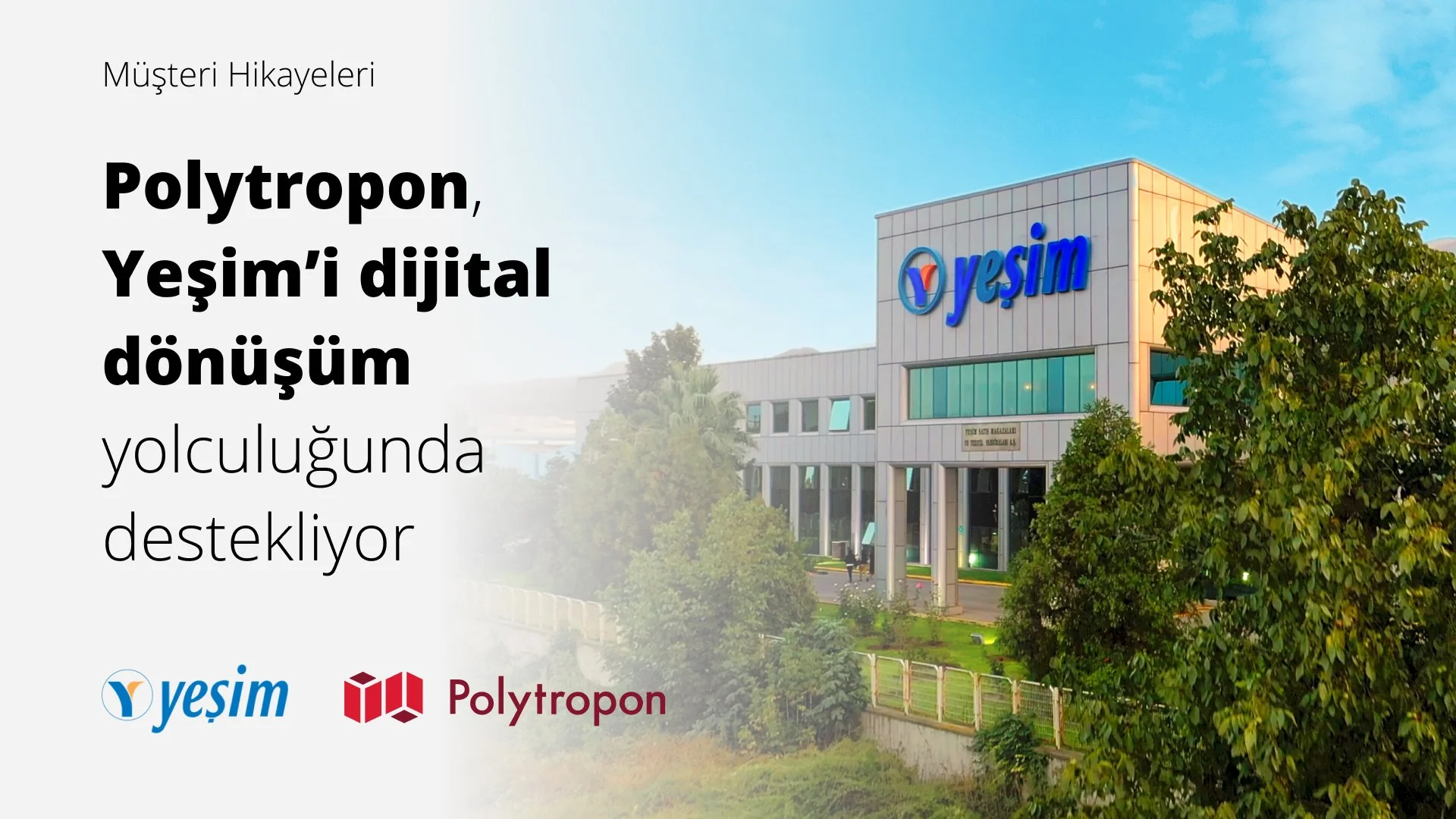 Polytropon, Yeşim’i dijital dönüşüm yolculuğunda destekliyor