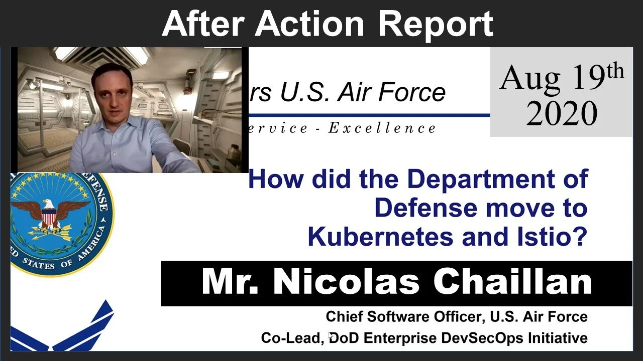 2020-08-19: Driving the DoD's Secure Cloud Development (Chaillan)