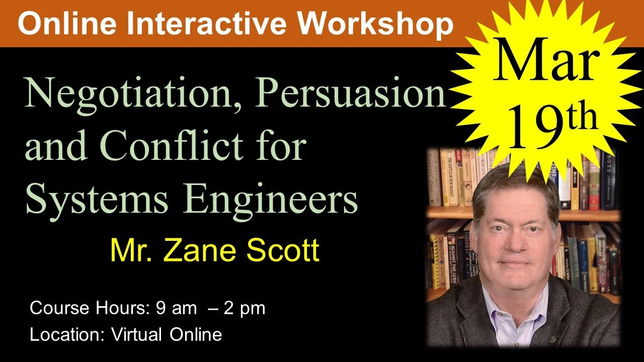 Negotiation, Persuasion and Conflict for Systems Engineers