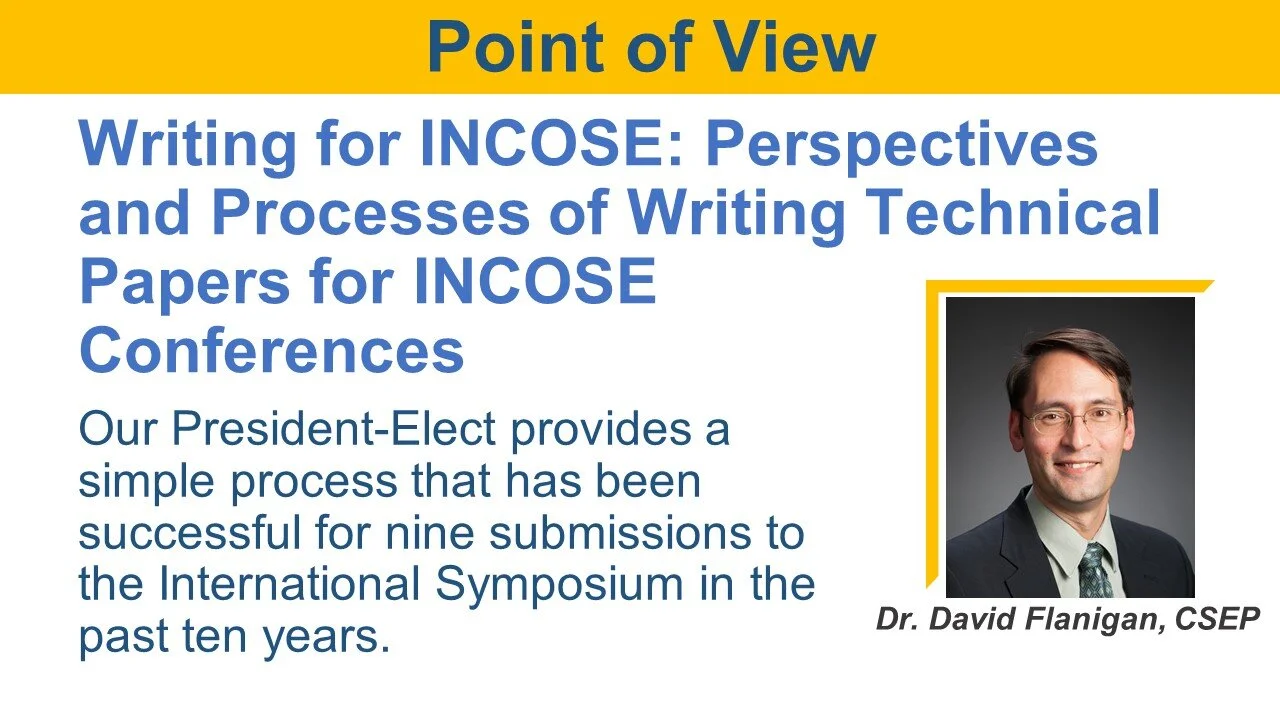 Writing for INCOSE: Perspectives and Processes of Writing Technical Papers for INCOSE Conferences