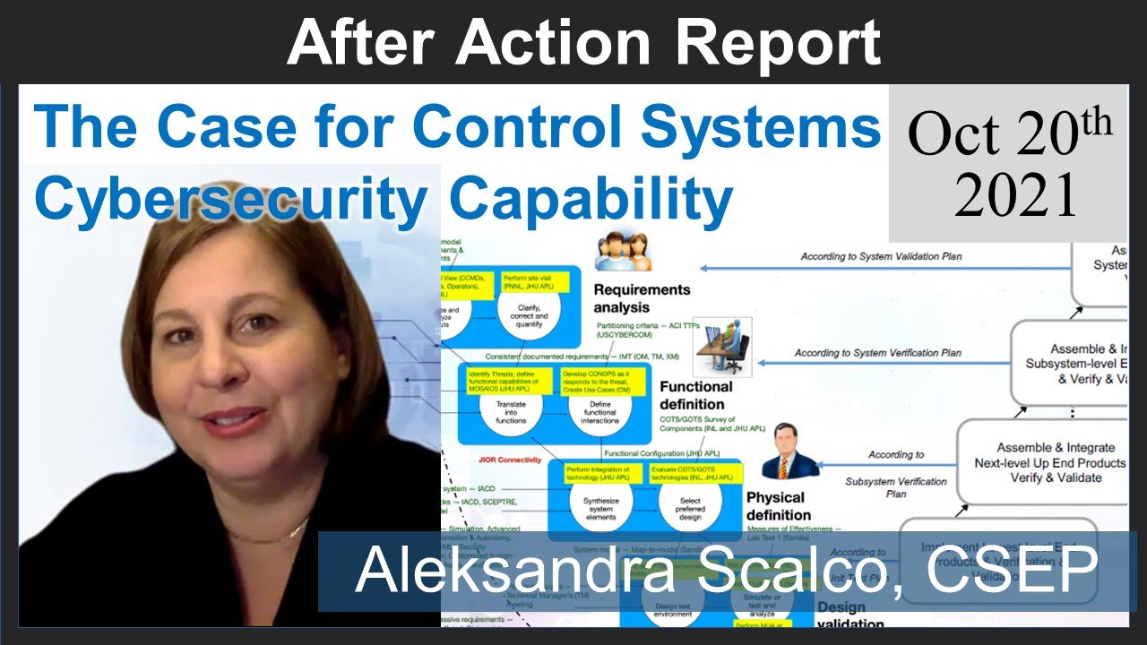 2021-10-20: The Case for Control Systems Cyberseurity Capability (Scalco)