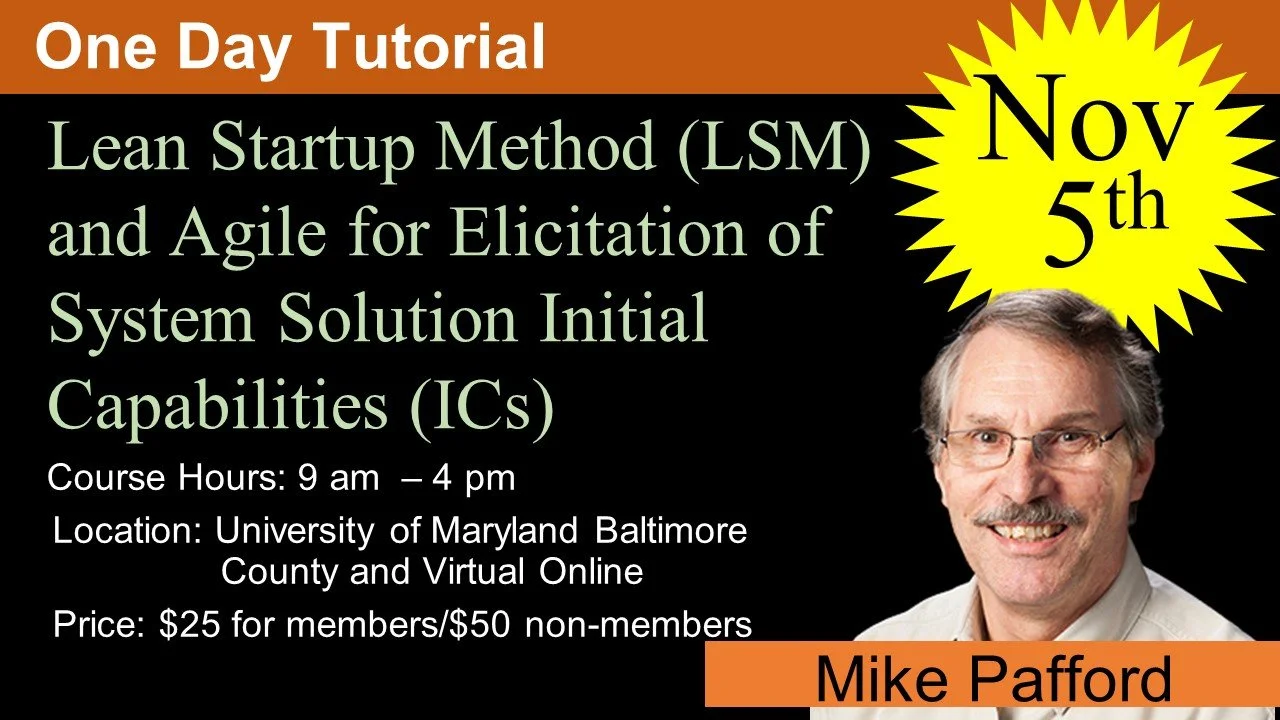Lean Startup Method (LSM) and Agile for Elicitation of System Solution Initial Capabilities (ICs)
