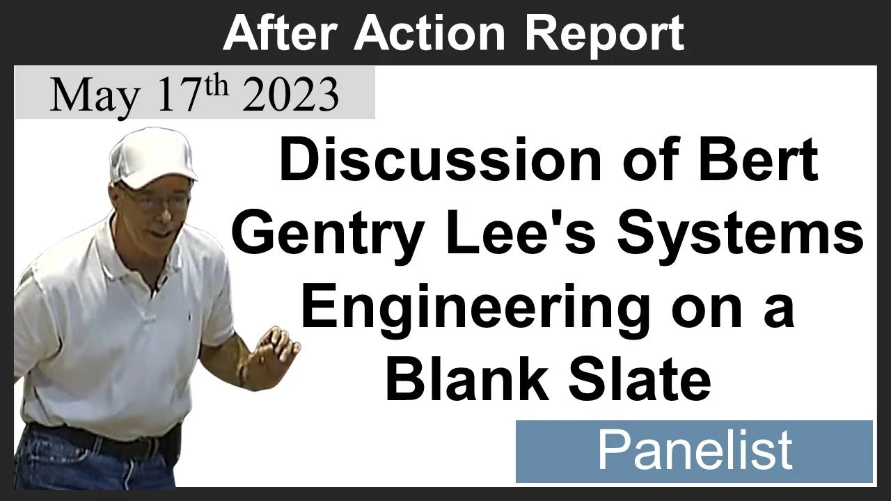 2023-05-17: Discussion of Bert Gentry Lee's Systems Engineering on a Blank Slate
