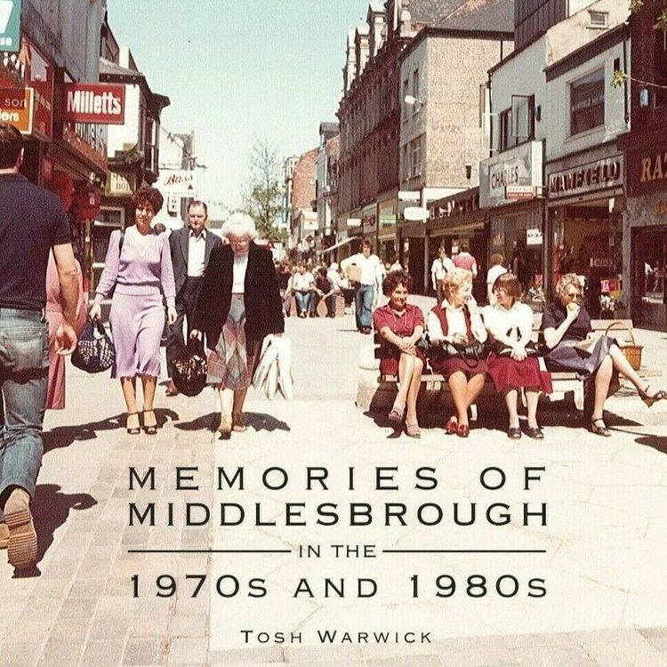 Memories of Middlesbrough in the 1960s and 1970s book cover.jpg
