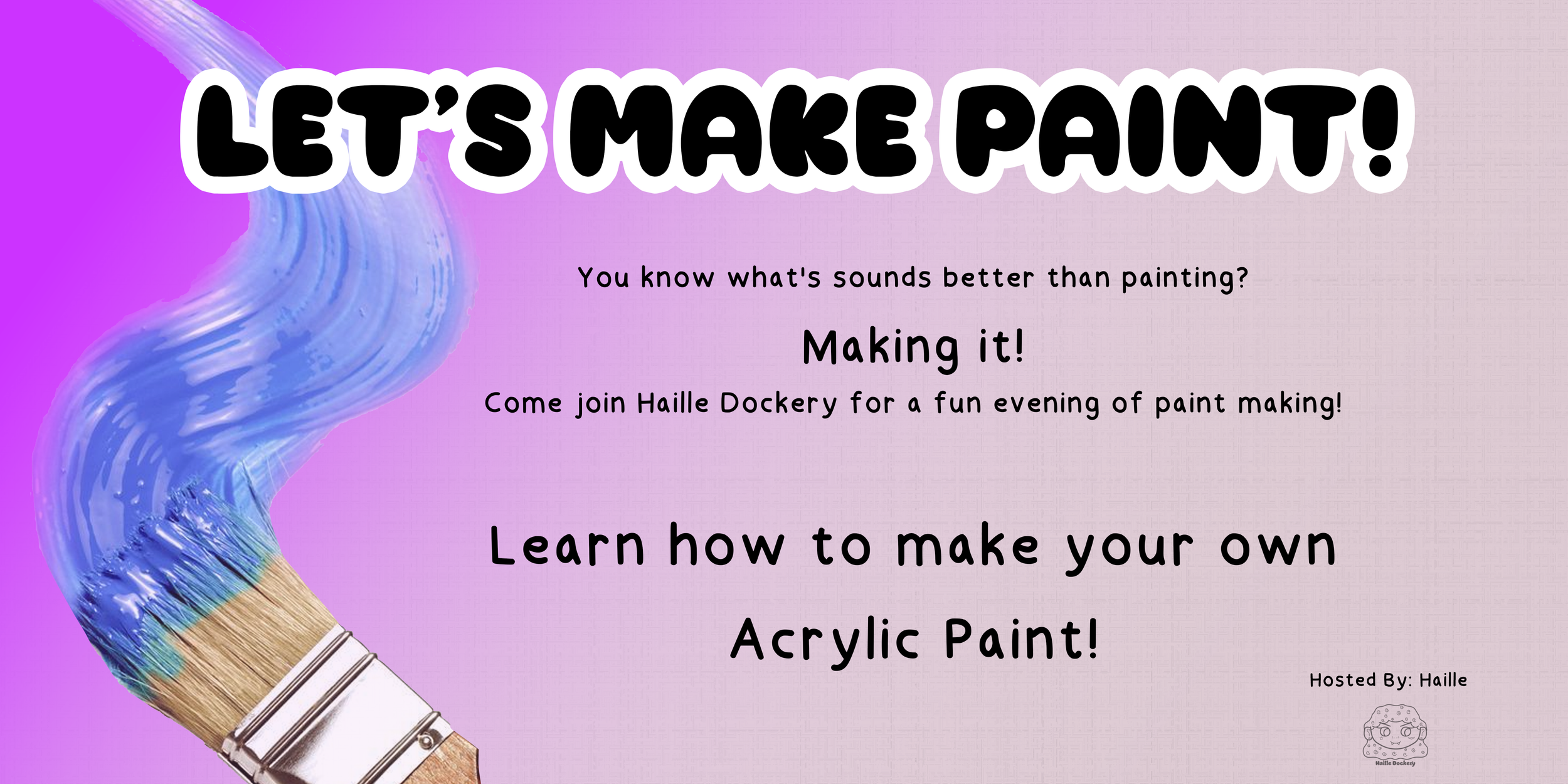 Let's Make Paint! 
