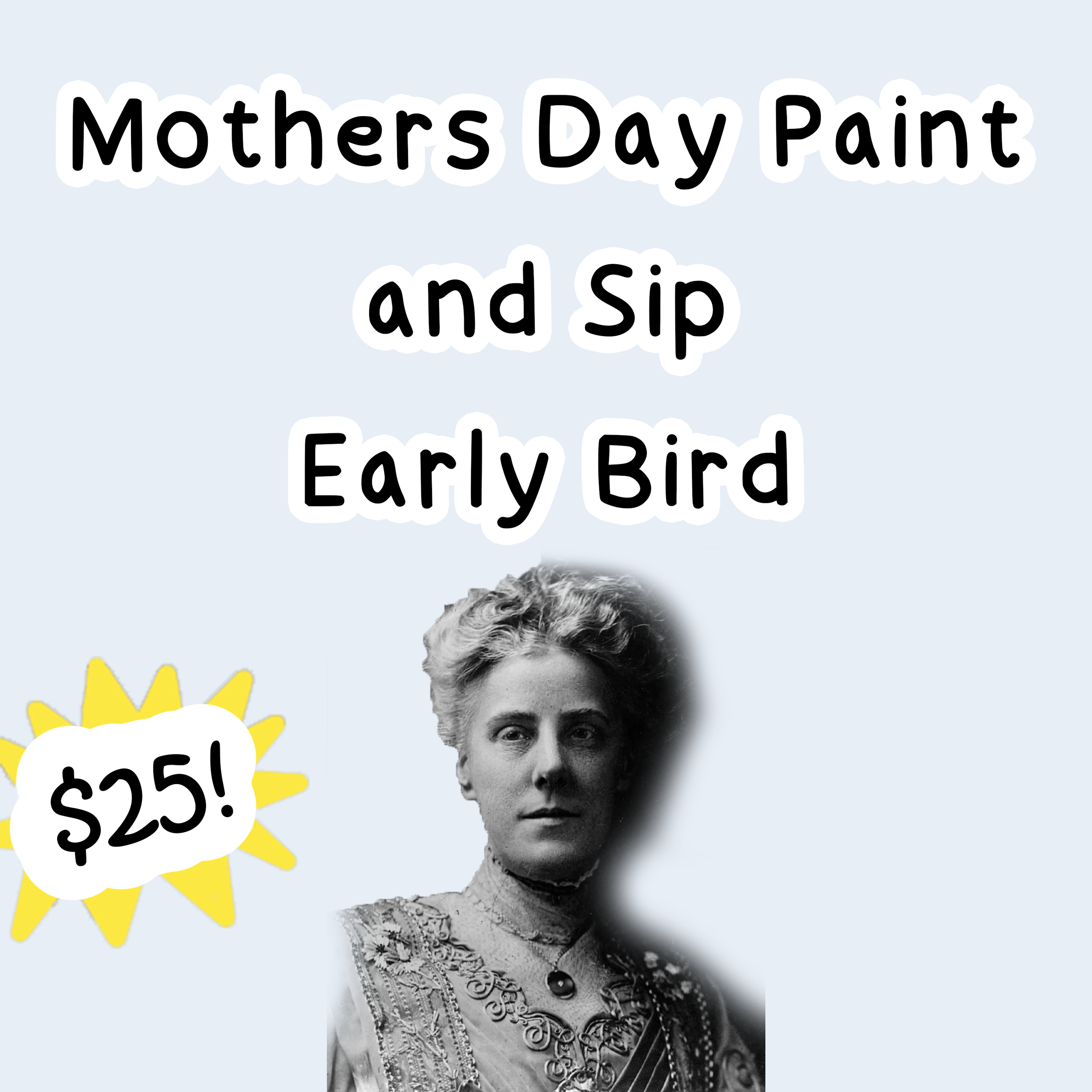 Mothers Day Paint and Sip
