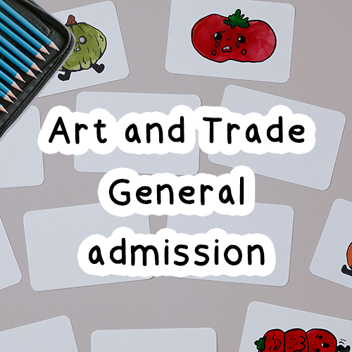 Art and Trade Tickets