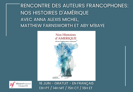 Rencontre des auteurs francophones: Nos Histoires d’Amérque