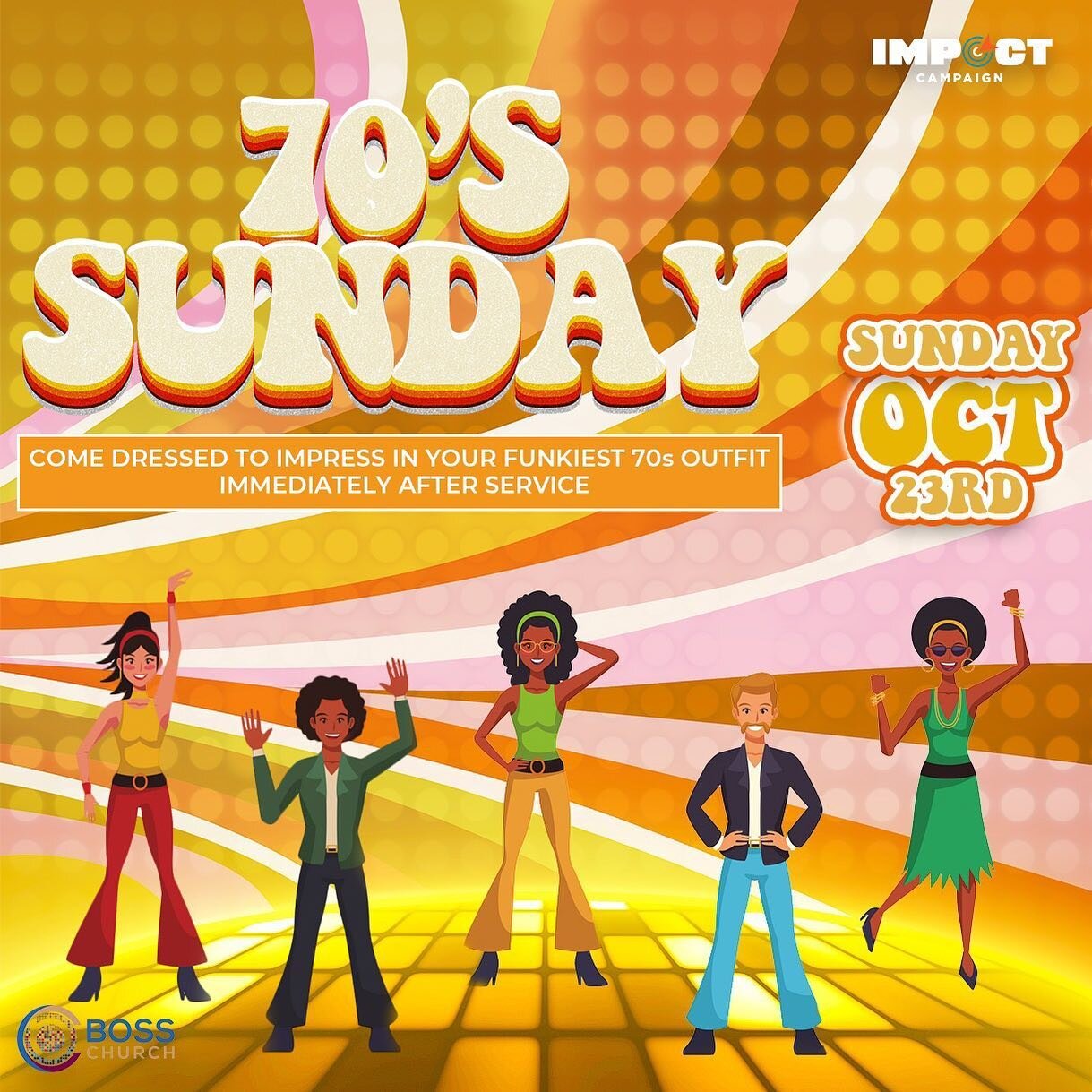 BOSS Family!

Come ready to worship in your freshest 70's threads this Sunday, October 23rd.

Immediately following service there will be a time to jive (enjoy yourself), spend some moolah at the @__bosskids Bake Sale, and take some pictures with you