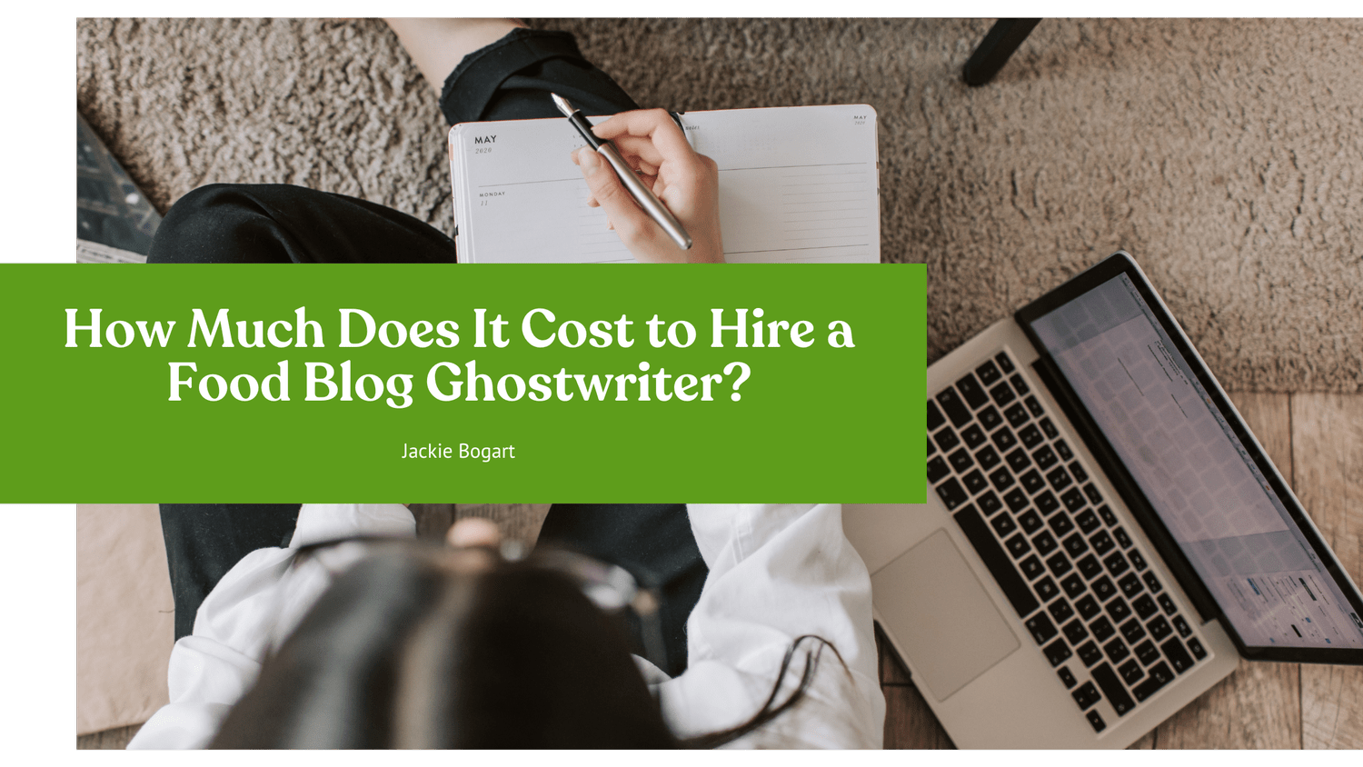 How Much It Costs to Hire a Food Blog Writer — Jackie Bogart Content ...