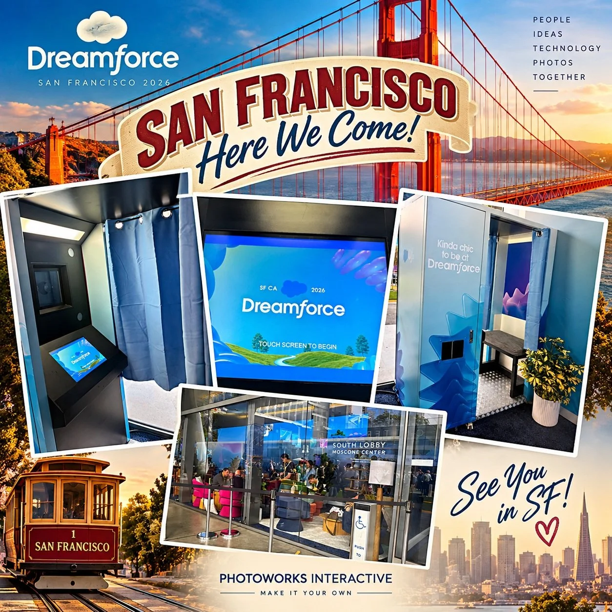 SAN FRANCISCO, WE&rsquo;RE HOME.
PhotoWorks Interactive is proud to have our Model 13 Retro-Modern Photobooth chosen to be front and center at Dreamforce in San Francisco!
There&rsquo;s something special about seeing the Model 13 take center stage at
