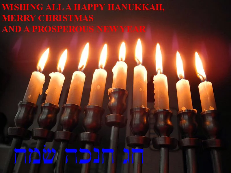 HAPPY HANUKKAH - MERRY CHRISTMAS - AND A FRUITFUL NEW YEAR