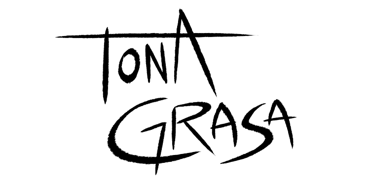 Tona Grasa