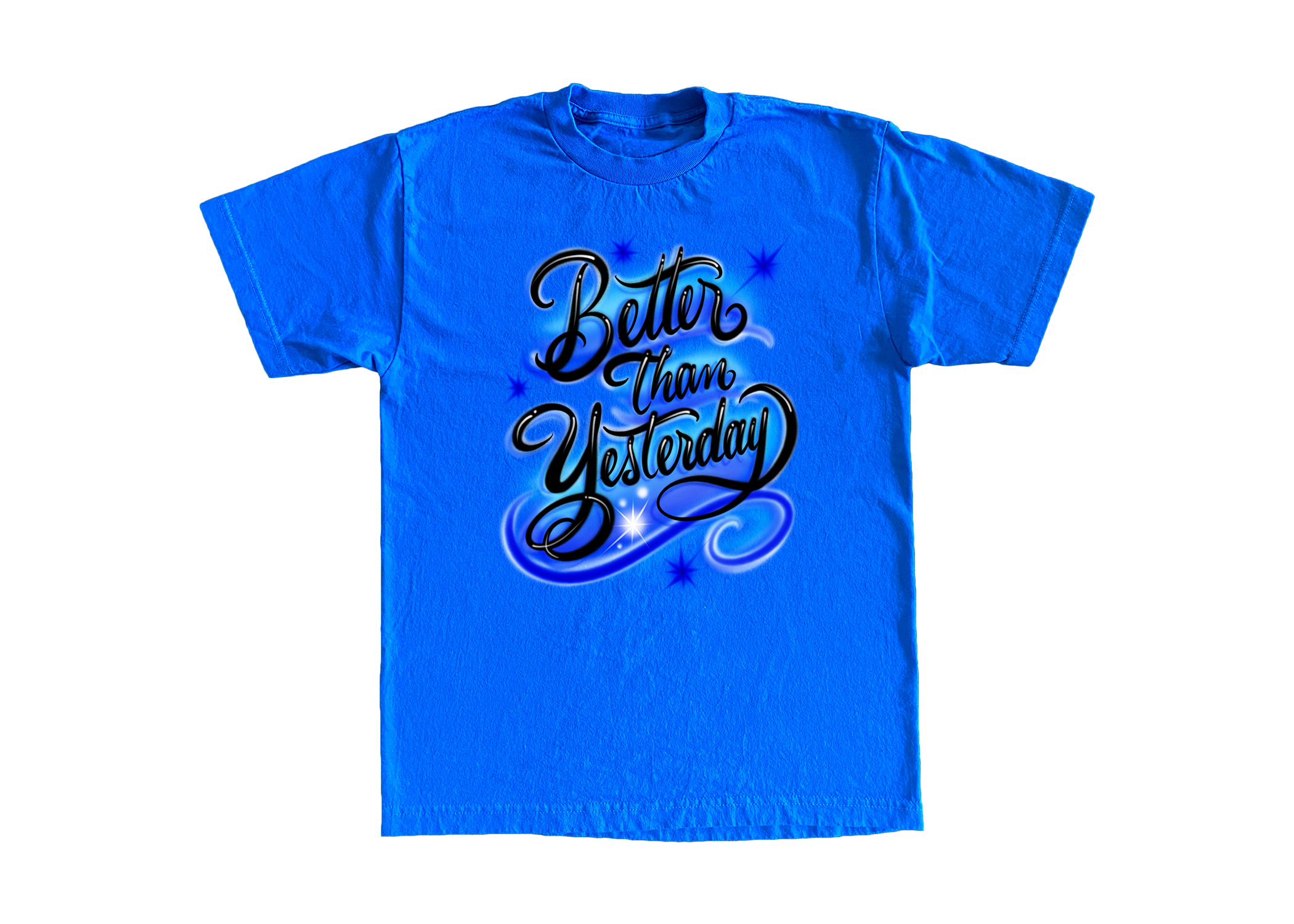 Better Than Yesterday Tee