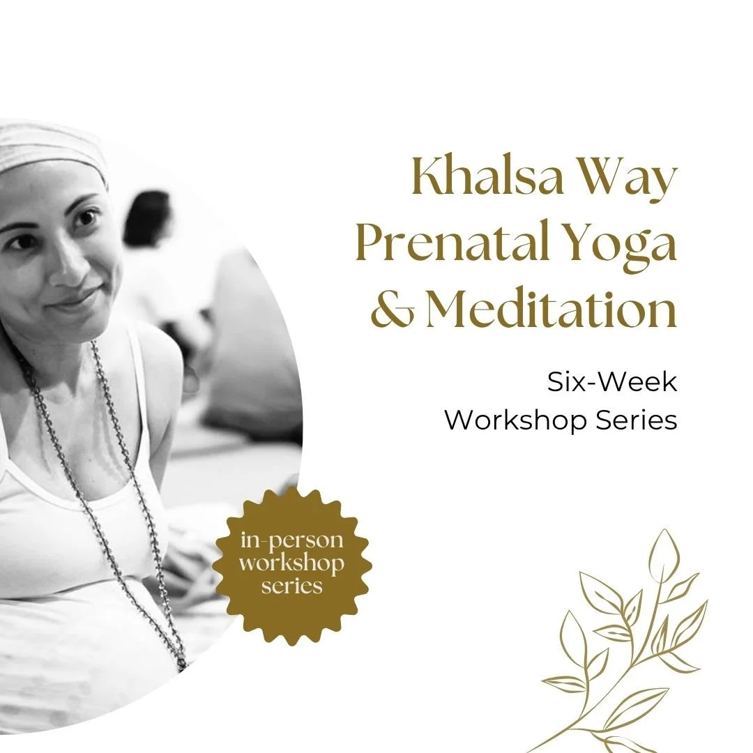 WEEK 2: Khalsa Way Prenatal Yoga