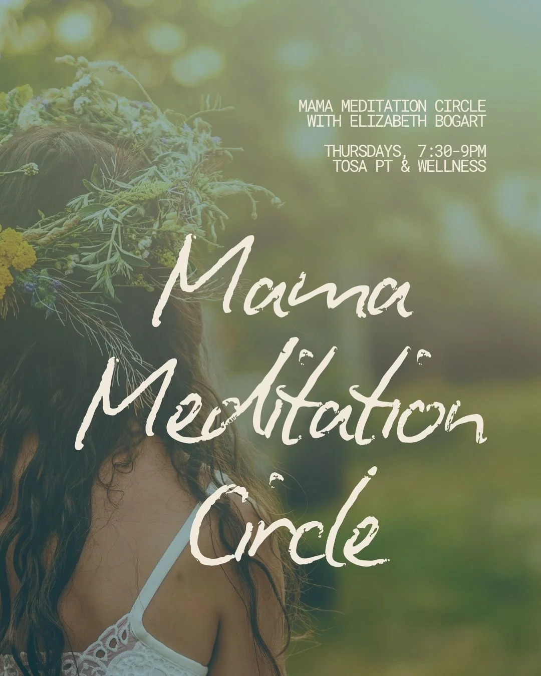 WEEK 1: Mama Meditation Circle (May)
