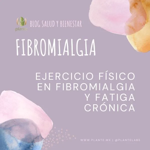 Ejercicio Físico en Fibromialgia y Fatiga Crónica