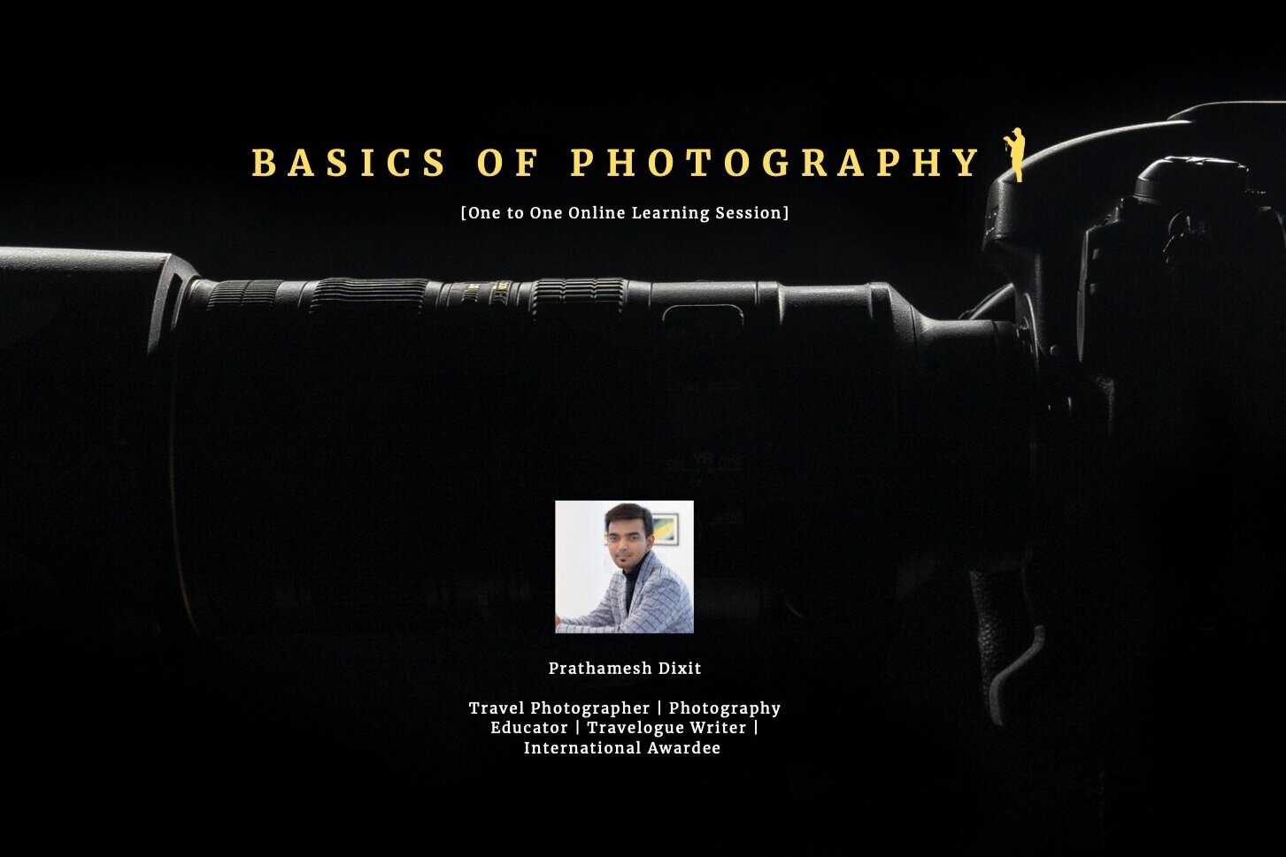 Basics of Photography