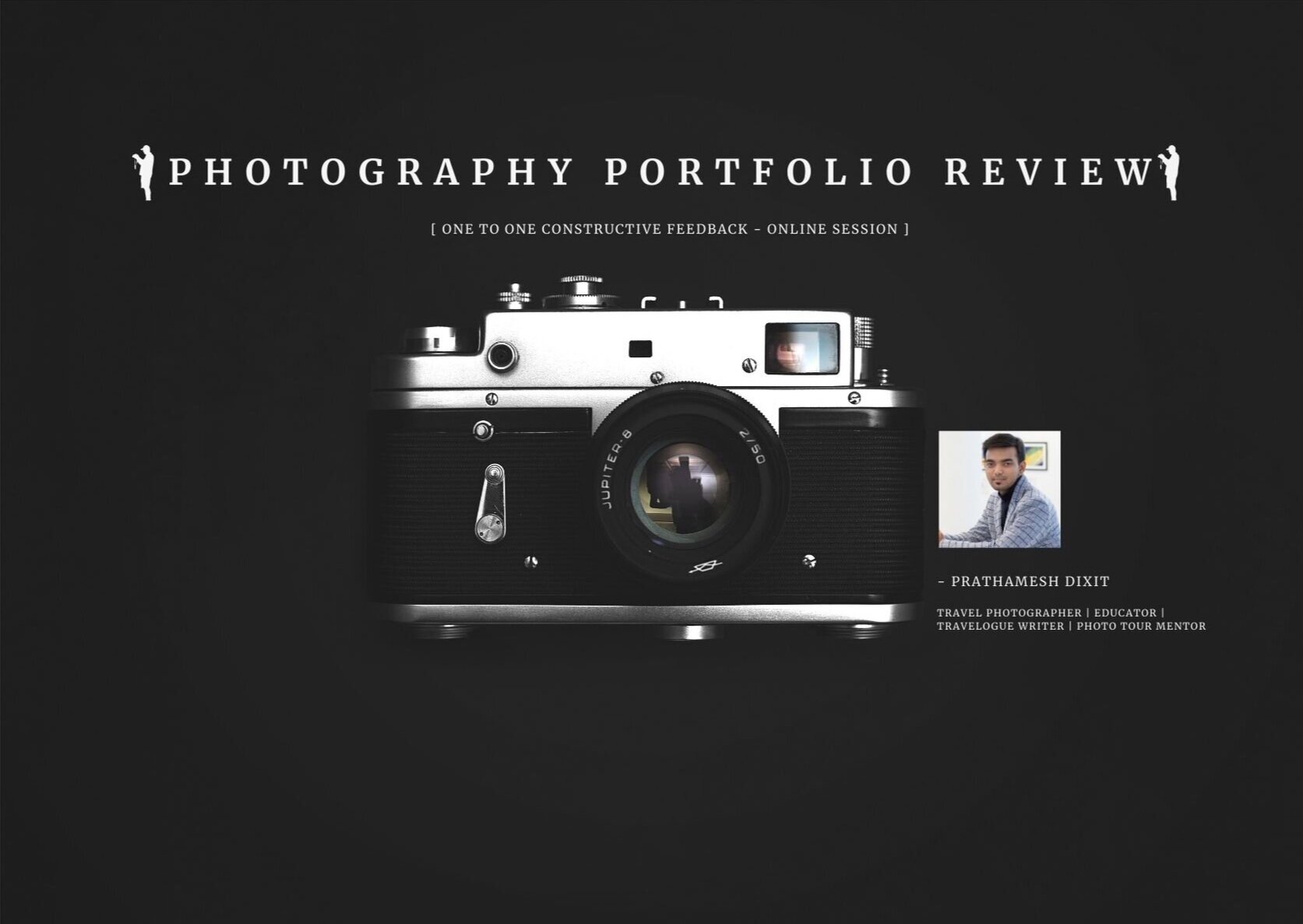 Photography Portfolio Review Workshop by Prathamesh Dixit Travel Photographer