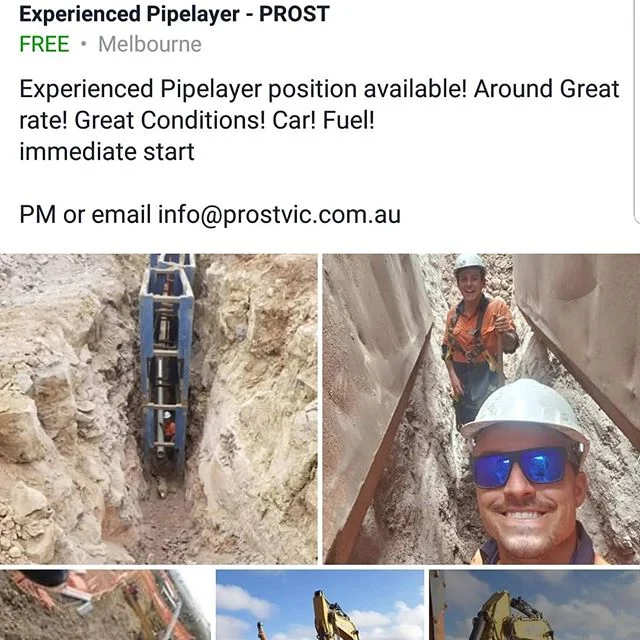 PROST IS HIRING - EXPERIENCED SEWER PIPELAYERS,  CAR, FUEL TO THE RIGHT CANDIDATE  Prost offer a safe, fun and productive work culture.  PM or email info@prostvic.com.au
