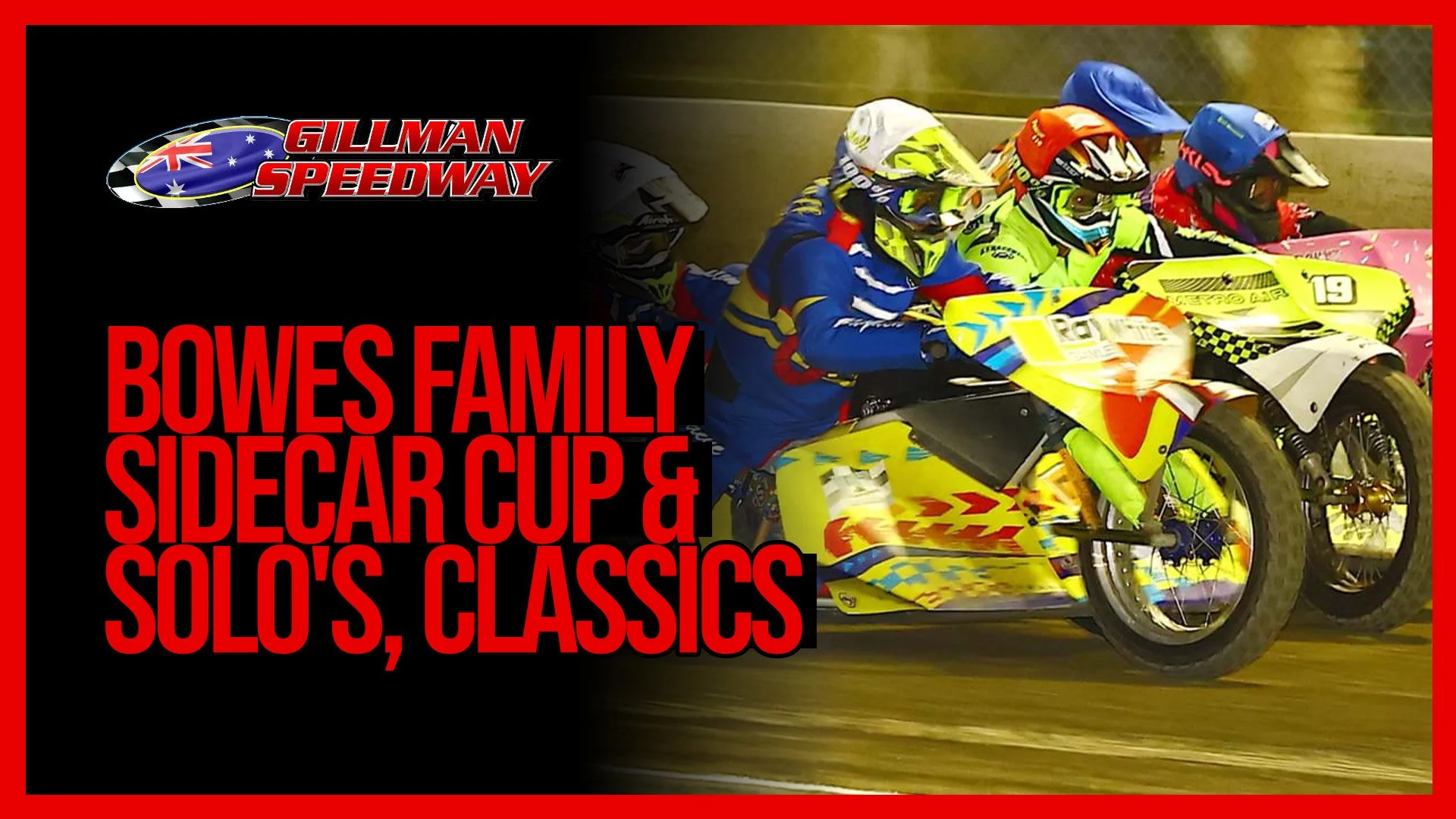 Bowes Family Sidecar Cup &amp; Solo's, Classics