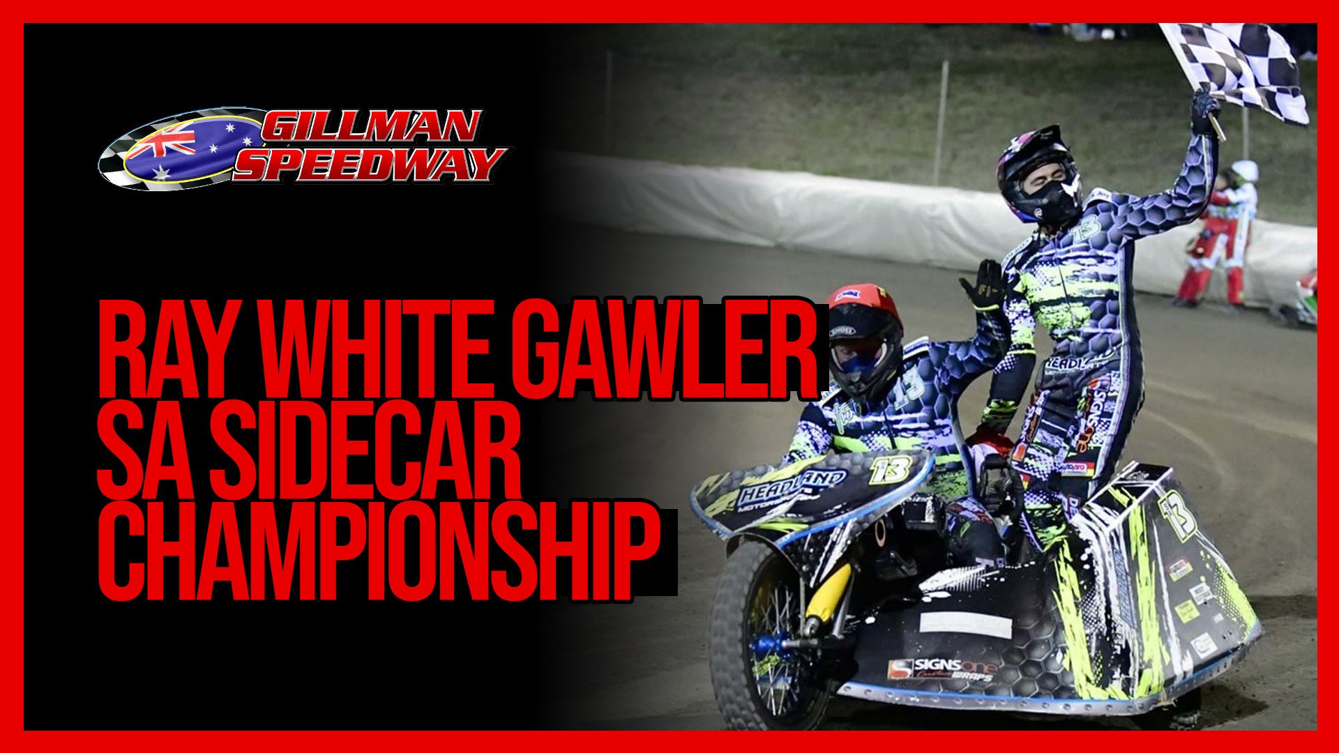 Ray White Gawler SA Sidecar Championship