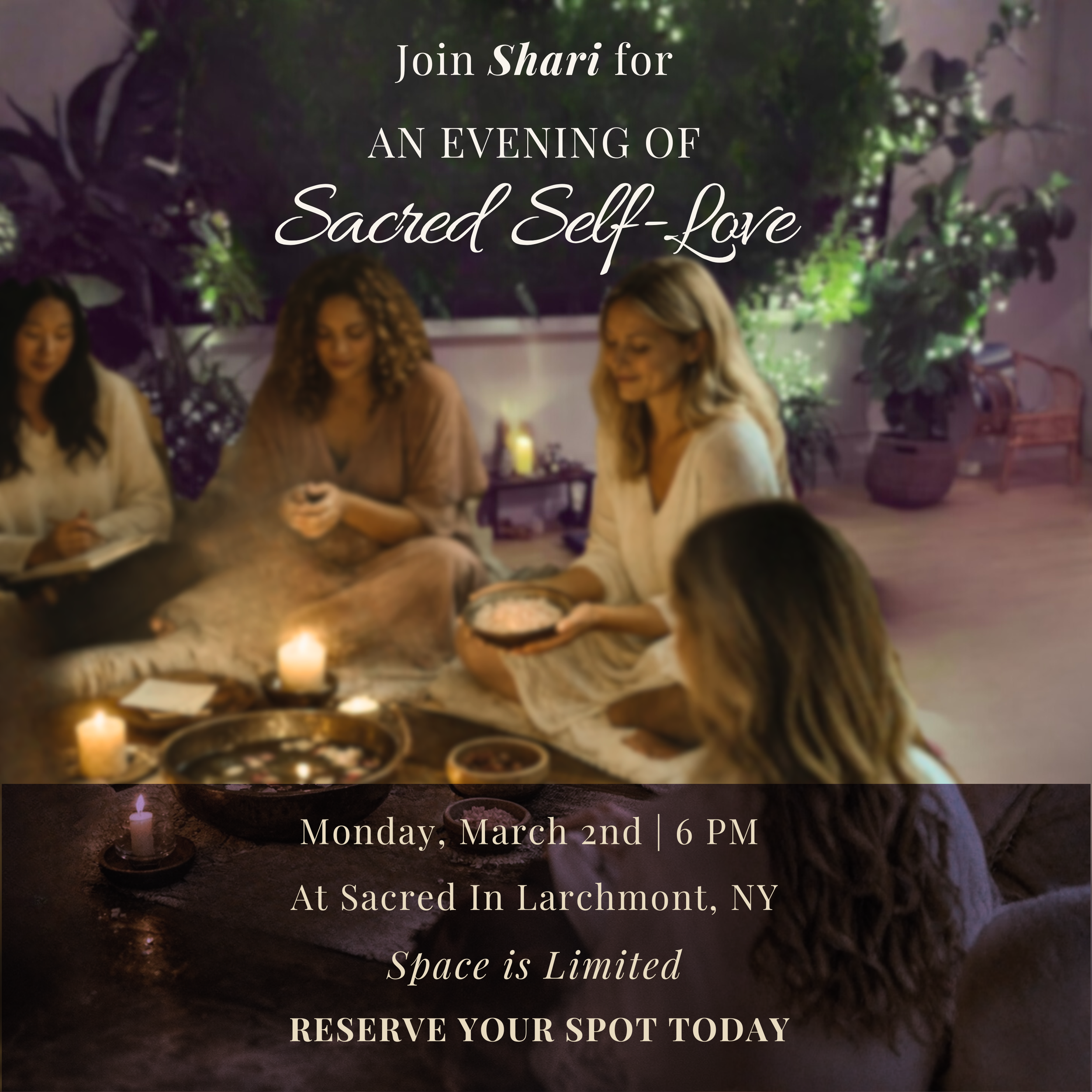 An Evening of Sacred Self-Love