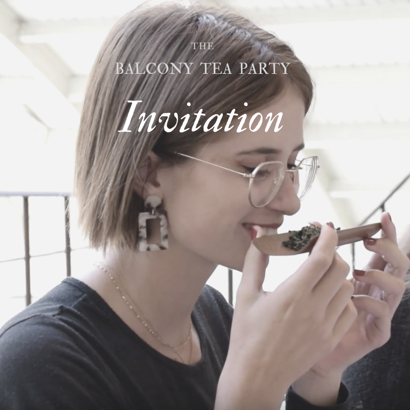 Balcony Tea Party 陽台茶席香氣療癒品茗會｜即將上線