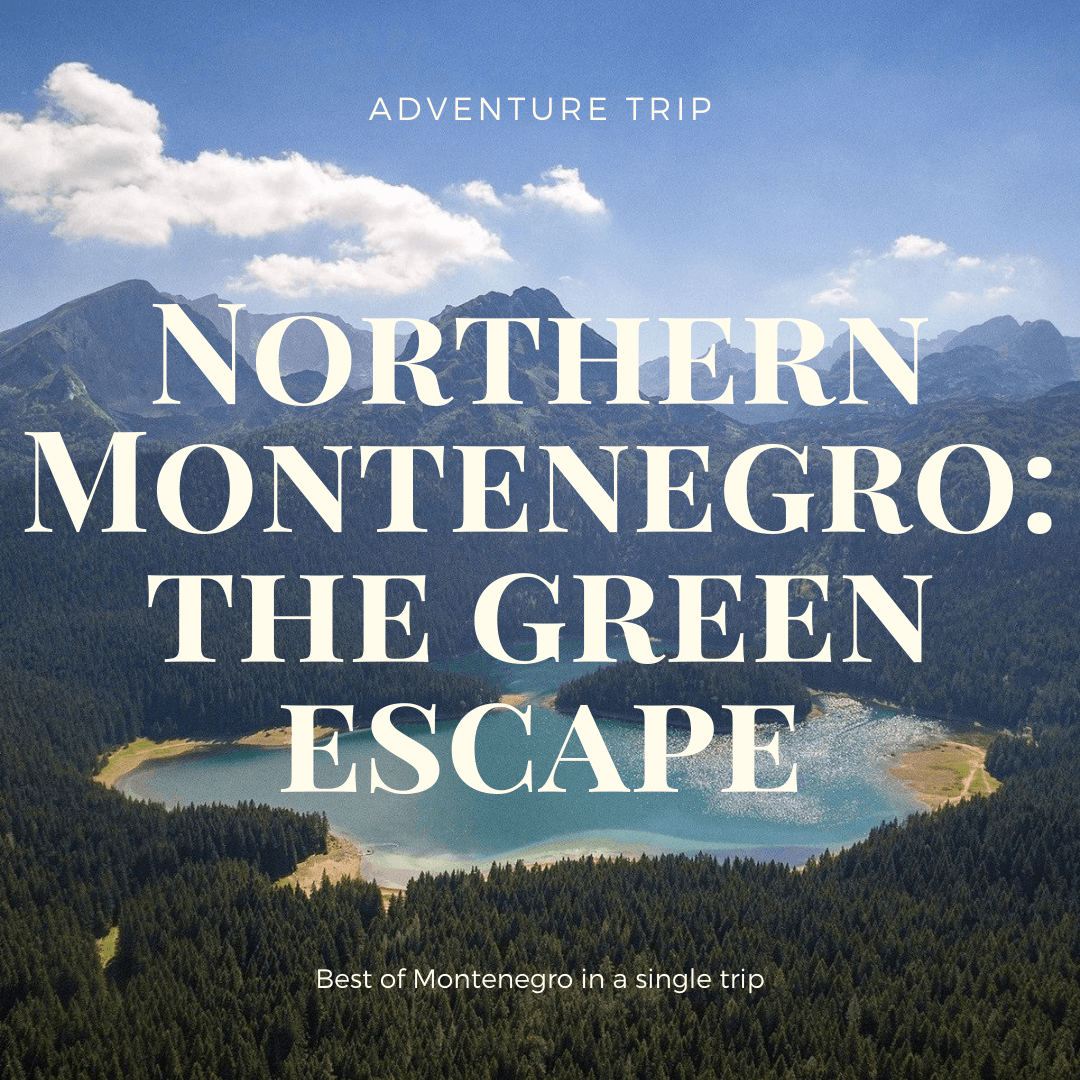 Northern Montenegro: National Parks Private tour