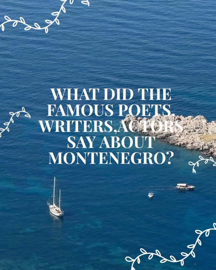 Montenegro has always been more than a country☀️

It&rsquo;s a muse that has captured the hearts of poets, writers, and actors alike. Its beauty, mystery,and spirit have inspired words that linger, tales of wonder, passion, and moments that stay
with