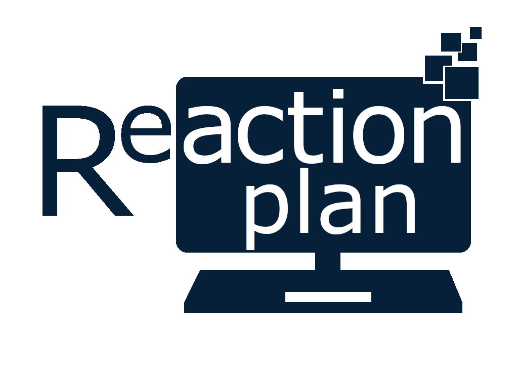Reaction Plan