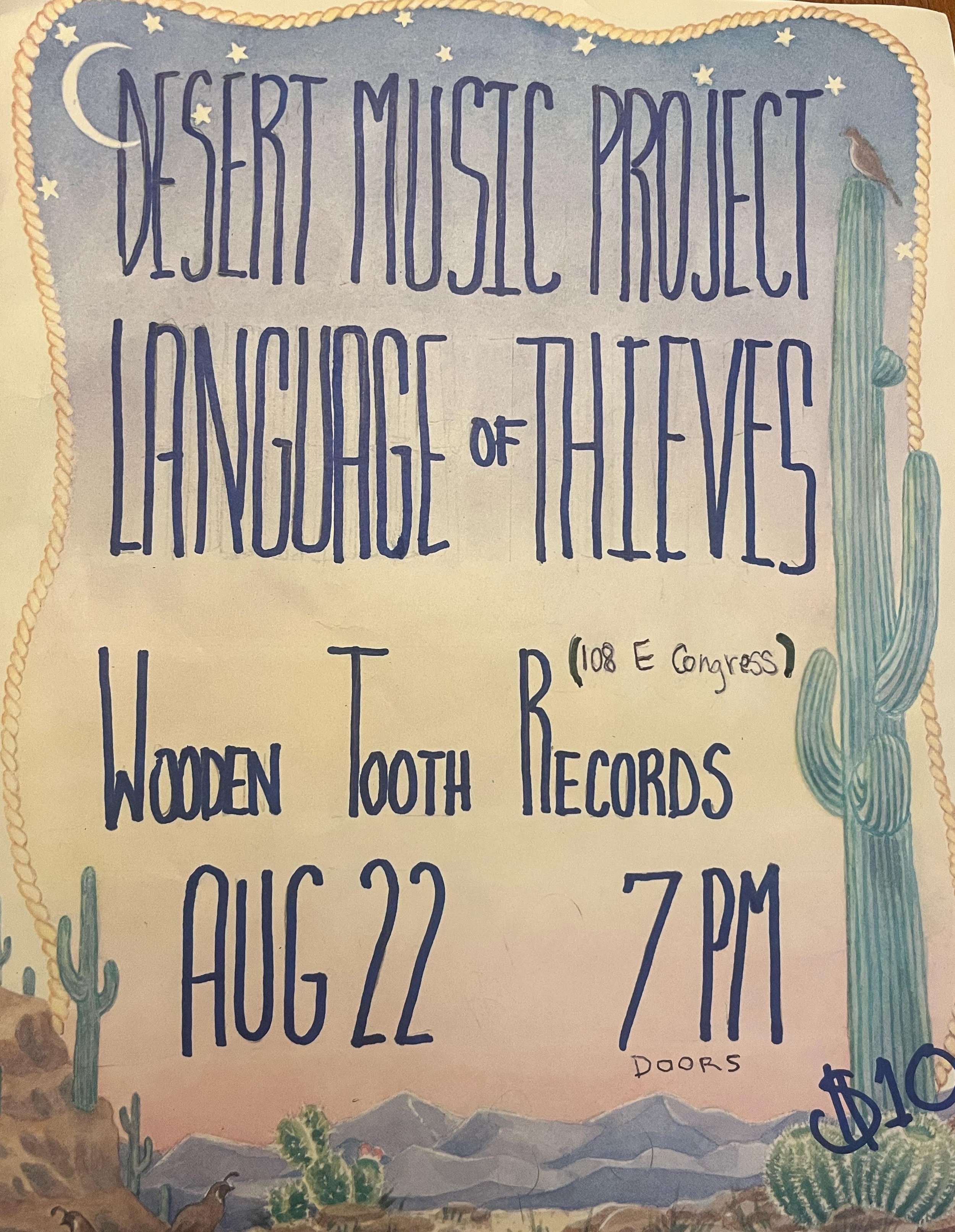 Desert Music Project & Language of Thieves