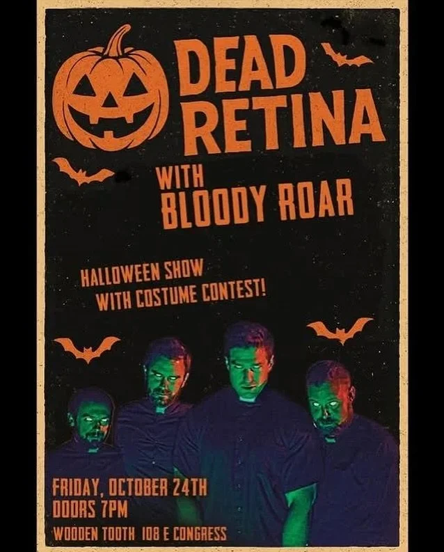 FRIDAY!! We’re stoked to have Dead Retina back at the store, joined this time by Bloody Roar for this all ages show!!
$5 cover at the door - costumes encouraged!!