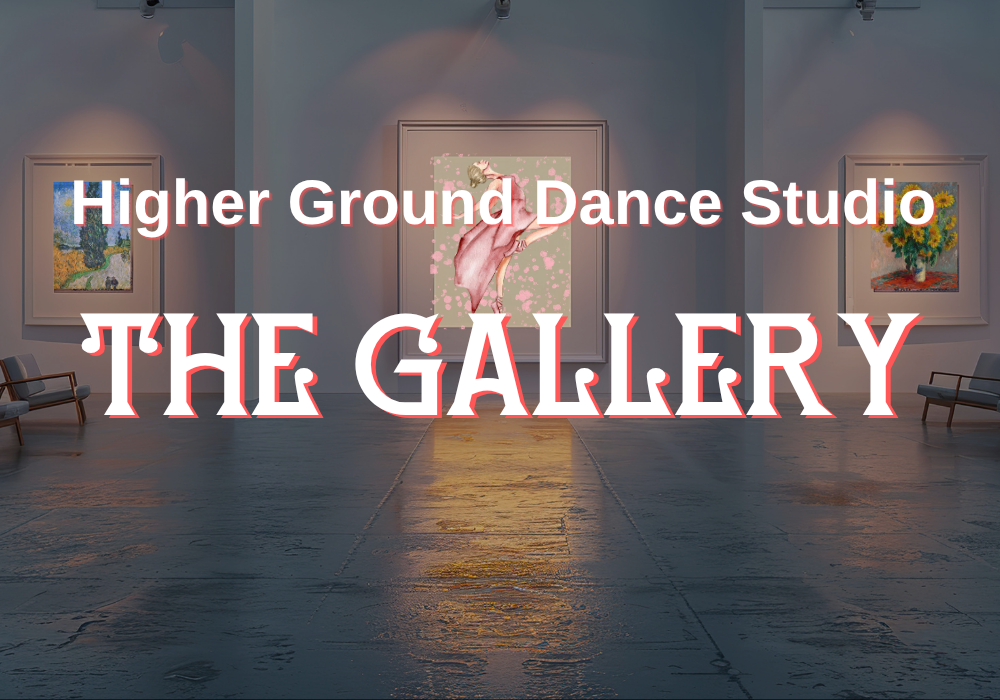 Higher Ground Dance Studio: The Gallery