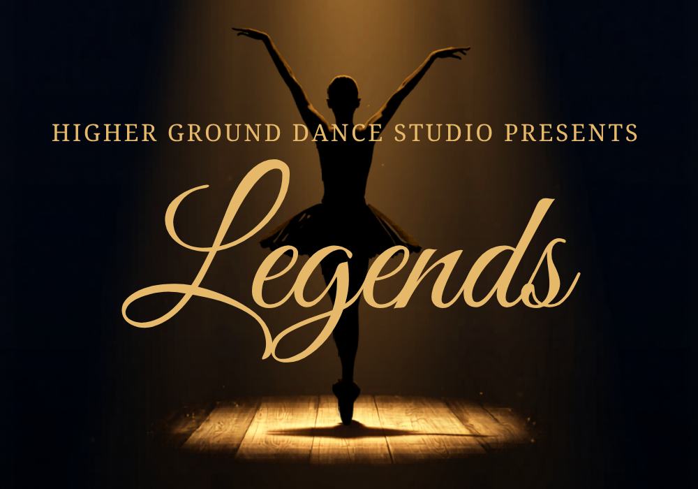 Higher Ground Dance Studio: Legends