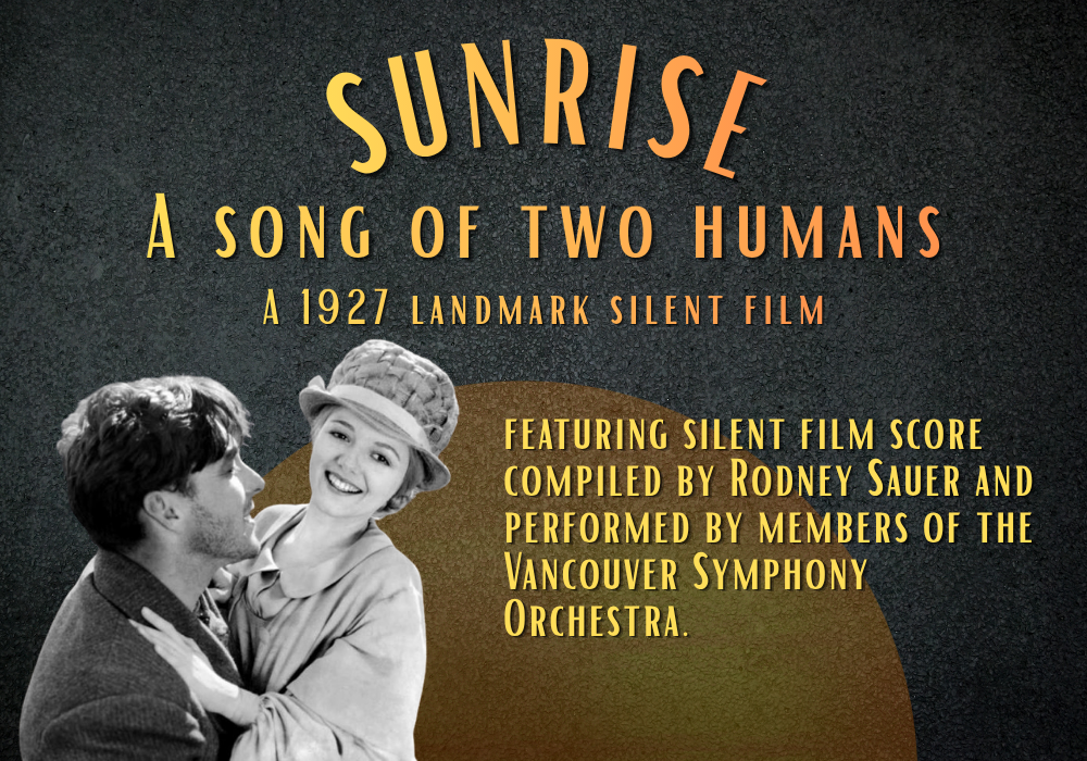 Silent Film: Sunrise-A Song of Two Humans with Live Accompaniment