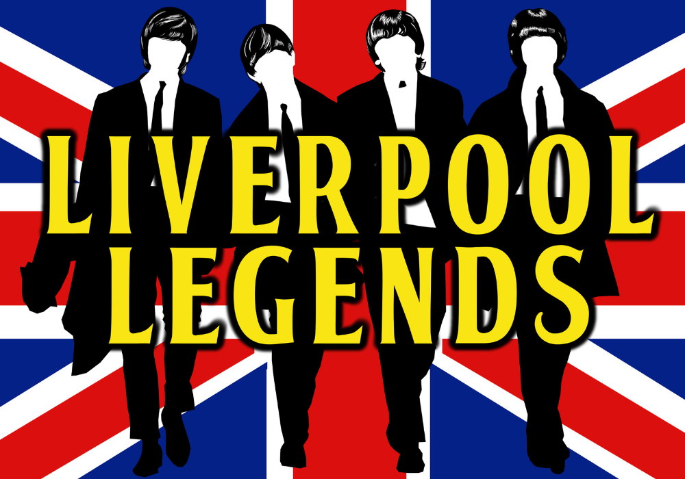 Liverpool Legends - The Complete Beatles Experience!