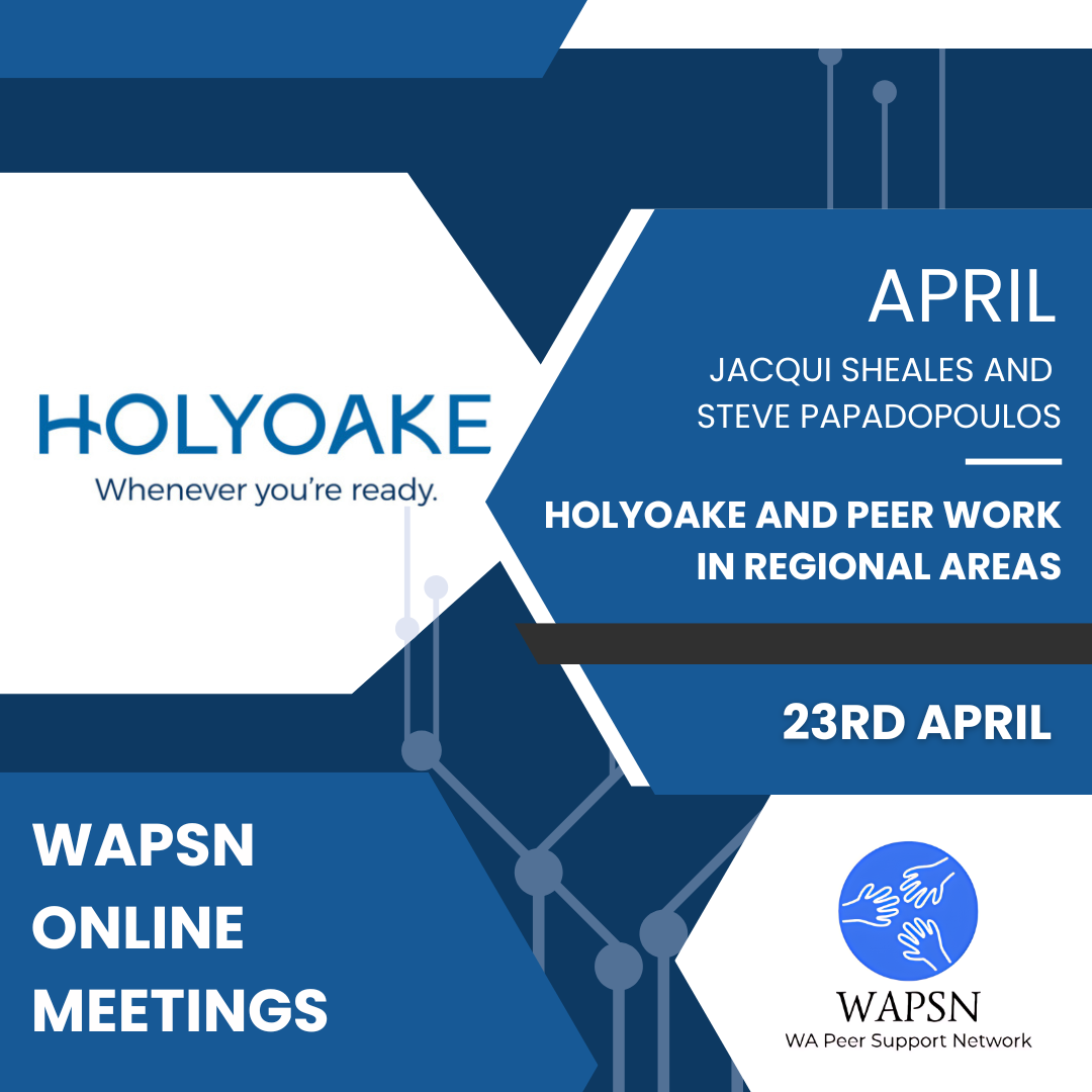 WAPSN Online Monthly Meeting April