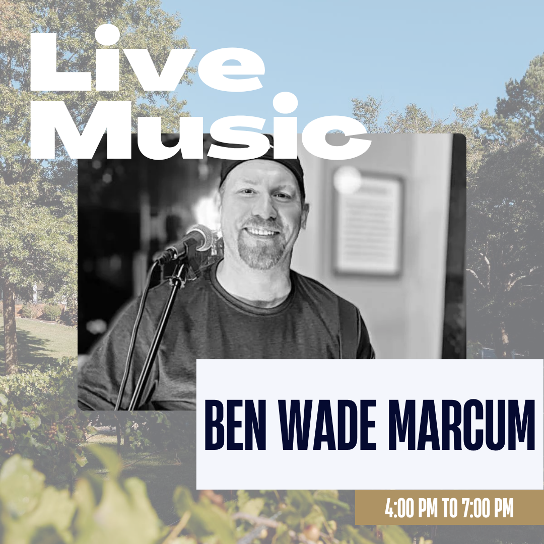 Live Music - Ben Wade Marcum 