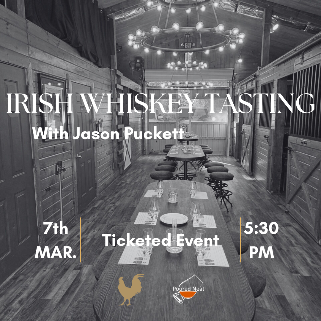 Irish Whiskey Tasting with Jason Puckett - Ticketed Event
