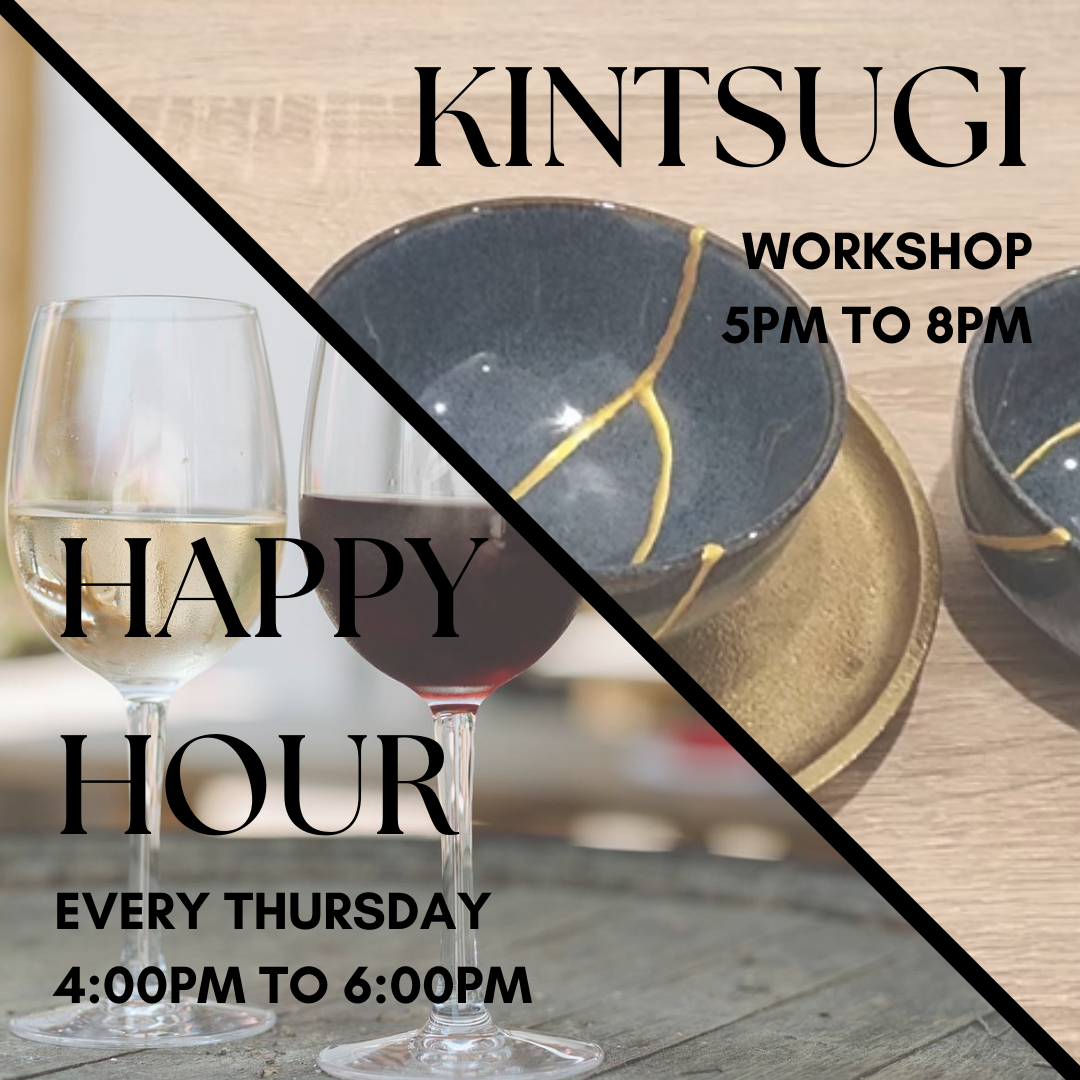 Happy Hour &amp; Ticketed Event - Kintsugi Worksho